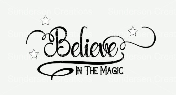 Download Believe in the magic SVG and DFX cutting file