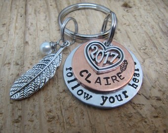 personalized graduation gift, hand stamped key chain, Follow you heart , Graduation 2017, High School Graduation gift, College graduation