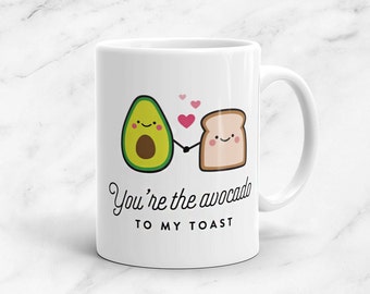 You're The Avocado To My Toast Mug, 11oz, Vegan, Vegetarian, Plant Based, Foodie, Valentine's Day, Kawaii, Cute, Funny, Love, Gift, Couple