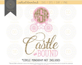 Castle Bound SVG, disney svg, princess svg, disney monogram svg, svg, eps, dxf, png file, Silhouette, Cricut