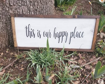 This is our happy place sign, Farmhouse sign, Rustic sign, Farmhouse decor, Distressed, Farmhouse decor, Living room decor, Wood framed