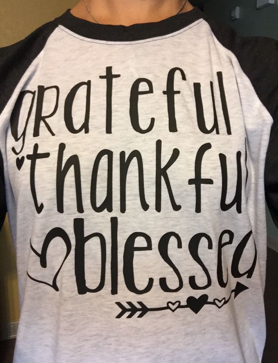 blessed thankful grateful shirt