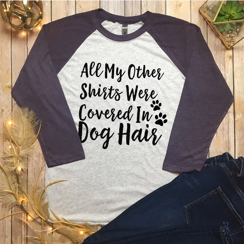 Funny Dog Mom Shirt Dog Lover Tee Shirt Dog Shirts Dog