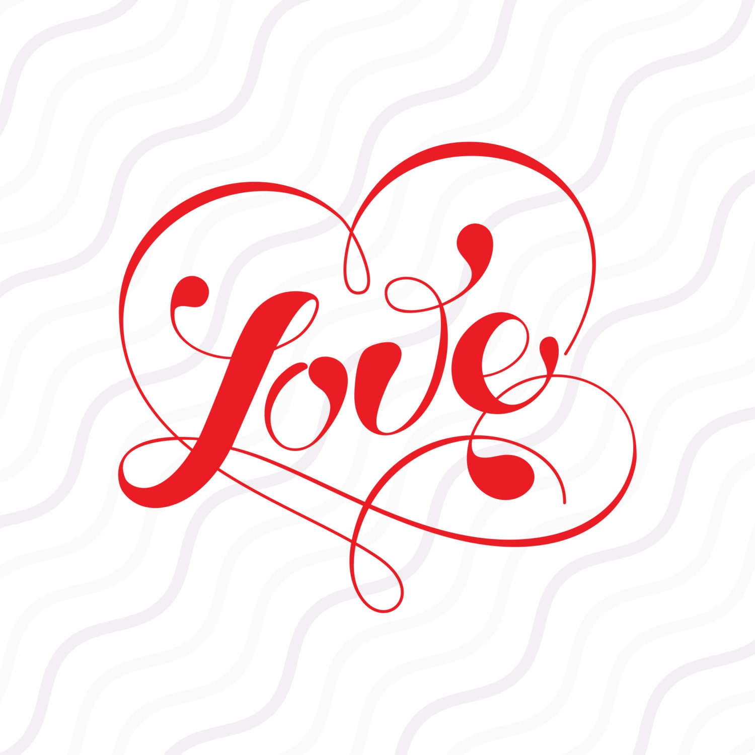 Love SVG Heart SVG Valentine svg Valentine Day SVG Cut