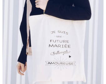 Tote Bag "I am madly in love bride" bag for a bride