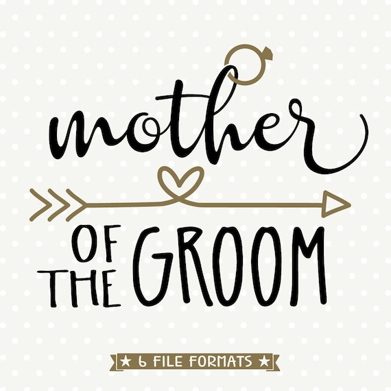 Download Mother of the Groom SVG DIY Bridal Party Gift Wedding dxf