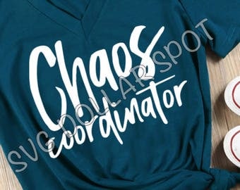 Chaos Coordinator - SVG - SVG File - Silhouette File - Cut File