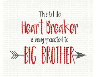 Heart Breaker Big Brother SVG, cutting file, little heart breaker, vinyl file, svg, valentines, svg file cameo file, big brother, cricut