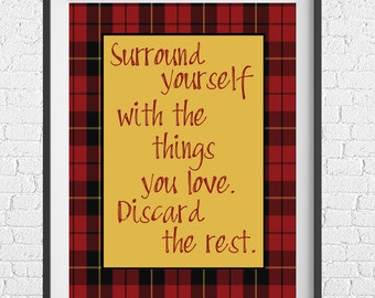 Wall Art - Surround yourself with the things you love - Digital Download