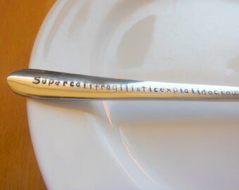 Supercalifragilisticexpialidocious, Mary Poppins,Musical, Handstamped parfait spoon
