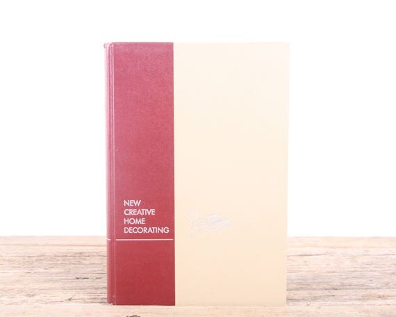 Creative home decorating book Creative home decorating book