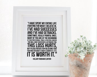 Hillary Clinton Quote - Hillary Clinton Concession Speech