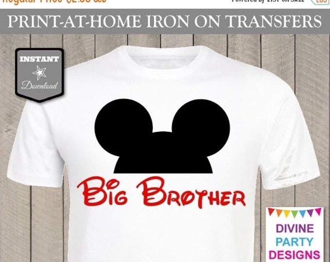 SALE INSTANT DOWNLOAD Print at Home Mouse Ears Big Brother Printable Iron On Transfer / T-shirt/ Family Trip / Party / Item #2394
