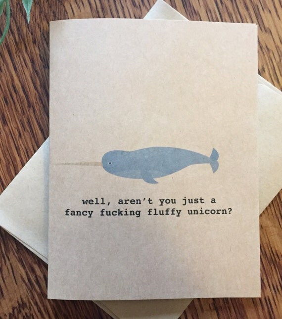 Funny greeting card: well aren't you just a fancy