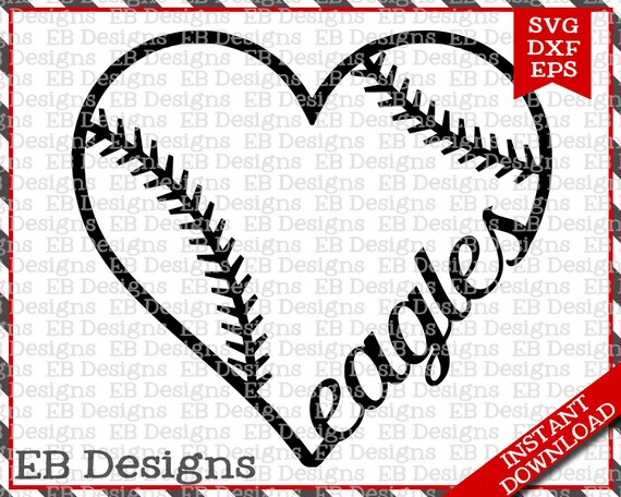 Download Eagles Baseball Love SVG DXF EPS Cutting Machine Files