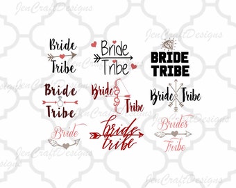 Bride Tribe SVG - Bride SVG, Ai, jpg, Dxf, eps, png cuttable Files for Cutting Machines Cameo, Cricut, SCAL, Bride svg, Bridesmaid svg