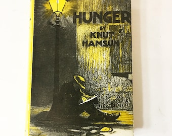 Hunger book. Knut Hamsun circa 1957. London, Gerald Duckworth vintage book. European proletarian classic, winner of 1920 Nobel Prize.