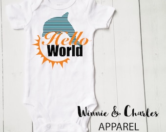 Hello World Bodysuit, Miami Dolphins Baby, Baby Take Home Outfit, Coming Home Outfit, Unisex Clothing, Baby Shower Gift