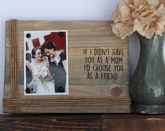 mom picture frame. mom from daughter. Gift for mom. Mother's day gift. Christmas gift for mom. mom from daughter. gift for mother of bride