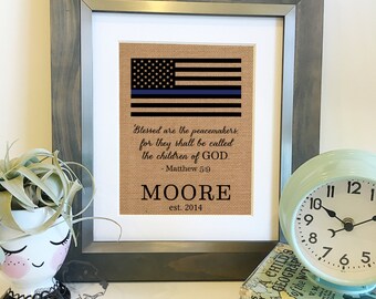SALE Thin Blue Line Blessed are the peacemakers Burlap Print | Law Enforcement LEO Christmas Gift | Police Officer Gift | Frame not included