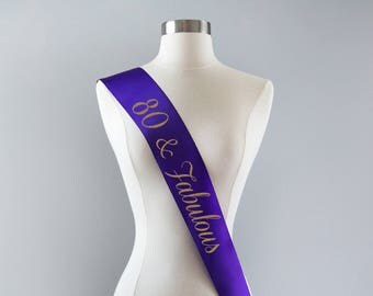 80th Birthday Sash 80th Birthday Party 80 and Fabulous 80th Birthday Gift Idea for Women Custom Sash Personalized Sash
