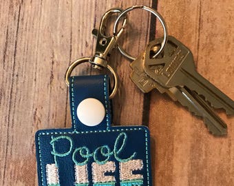 POOL LIFE key fob. Pool life snap tab. Pool life. Pool life key chain. Perfect for purses, bookbags, keys, diaper bags, & more!