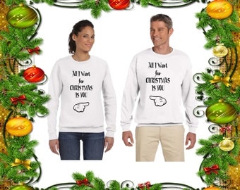 All I Want for Christmas Is You. Couple Sweaters. Unisex Size Crewneck Sweaters. Cozy. Warm Sweaters. Couple Christmas Outfits. Price for 2