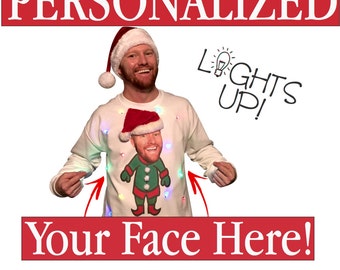UGLY CHRISTMAS SWEATER Lights Up with Your Face!!! Put your own face, friend, celebrity, or pet on an elf body!!! ___**Fast Shipping**__