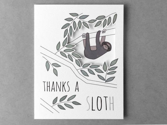 Funny thank you card Sloth thank you card Cute sloth pun