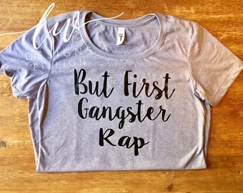 But First gangster rap