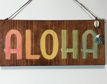 Stained Wood Aloha Signs
