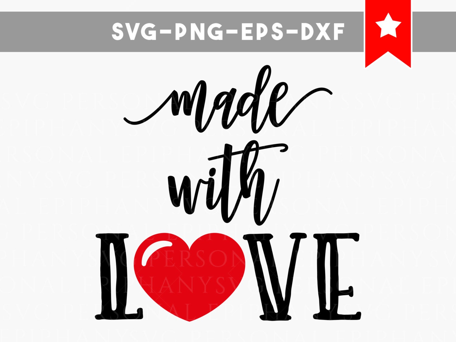 Download made with love svg file new baby svg file by PersonalEpiphany