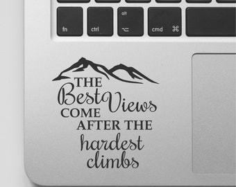 Macbook Decal Quote | Mountain Design | Motivational Laptop Decal Quote | Inspirational Macbook Sticker Quote