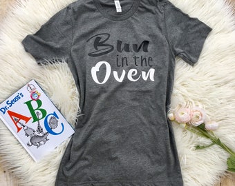 Bun in the Oven shirt, Funny Maternity Shirt, Plus size Maternity, Buns in the oven, Pregnancy Reveal shirt, Pregnancy Shirt, twins