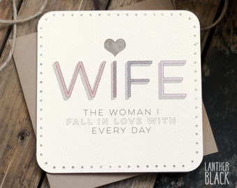 Wife Birthday Card / Wife Birthday / Wife Anniversary / Wife Valentines / Card for Wife / MT09