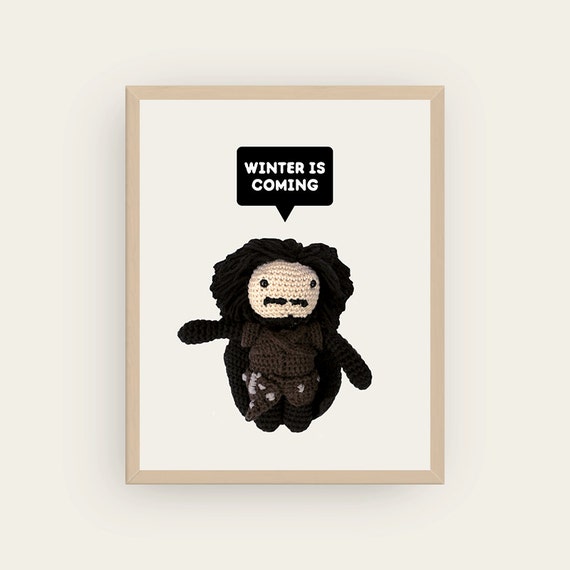 Jon Snow: Winter is Coming. Amigurumis Prints.