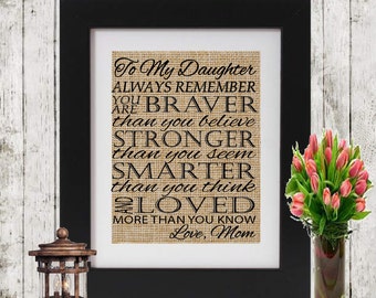Gift for Daughter from Mom/Dad - To My Daughter Quote - Daughter - My Daughter Burlap - Quote for Daughter - Daughter's Gift - Personaluze