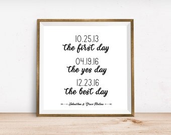 Engagement Wedding Printed Wall Art - The First Day, The Yes Day, The Best Day