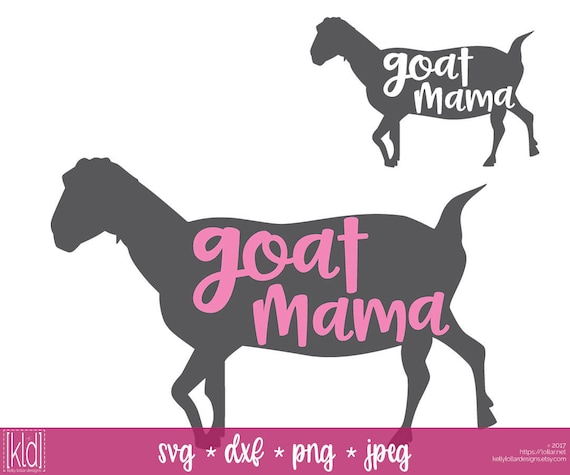 Download 4 Goat Mama svg Goat Mom svg Goat svg Goat Silhouette