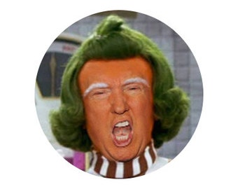 Trump Oompa Loompa 1" pinback button anti-trump