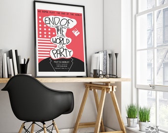 Mr. Robot End of the World Party Digital Print Art, Mr Robot quote prints, Printable Art, DJ Mobley