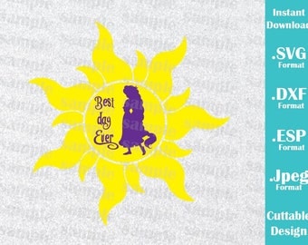 INSTANT DOWNLOAD SVG Disney Inspired Princess Rapunzel Best Day Ever for Cutting Machines Svg, Esp, Dxf and Jpeg Format Cricut Silhouette