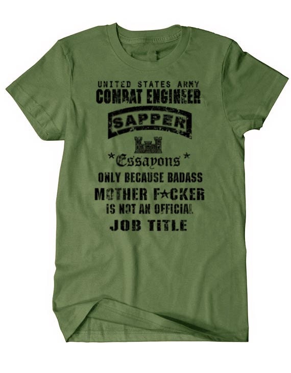 US Army Combat Engineer Sapper Essayons Job Title Quote
