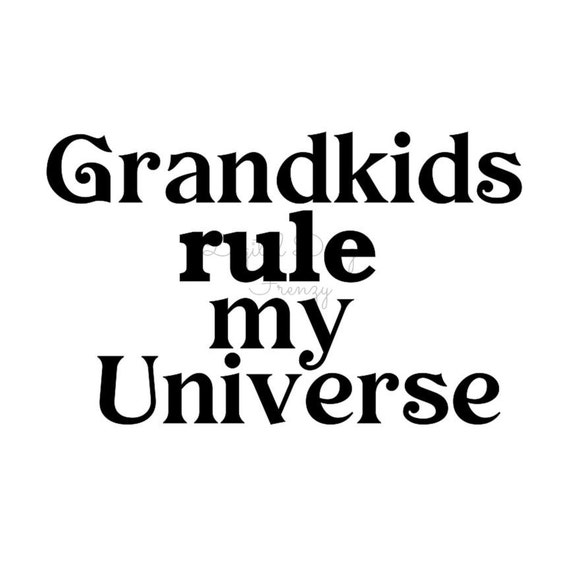 Grandkids rule my Universe SVG File Instant Download SVG