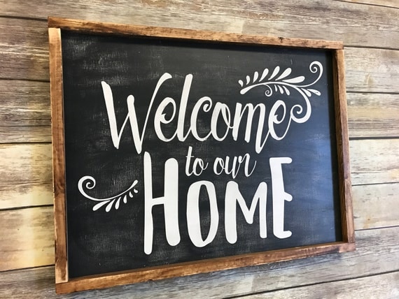 Welcome to our home wood sign welcome sign home decor sign