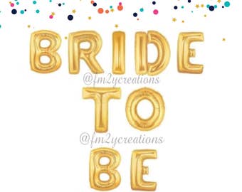 Bride to Be Letter Balloons | Gold Letter Balloon Banner | Bride Letter Balloons | Bachelorette Party Balloon Decor | Bridal Shower Balloon