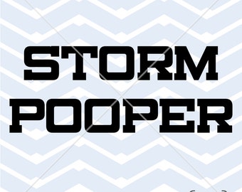 STORM POOPER baby boy girl toddler t-shirt onesie screenprint design vinyl art decal cut printable Digital Instant Download Svg png eps dxf