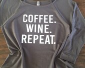 plan for the day sweatshirt coffee run wine