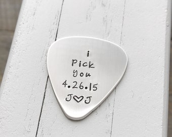 Guitar Pick hand stamped guitar pick boyfriend gift 22 guage gift for him or her I pick you