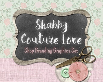 Shabby Chic Sewing Shop Branding Banners, Avatar Icons, Business Card, Logo Label + More - 13 Premade Graphics Files - SHABBY COUTURE LOVE